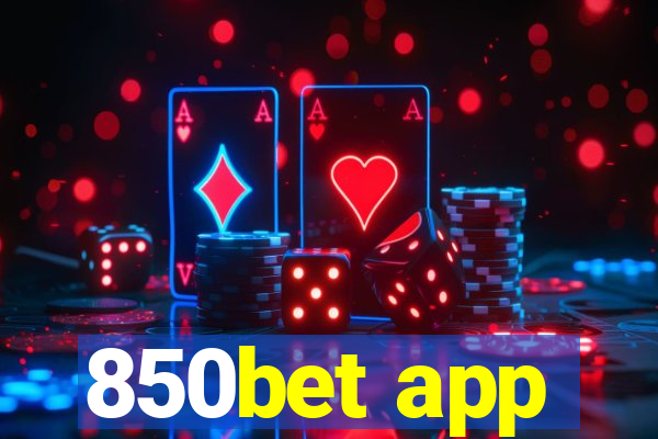 850bet app